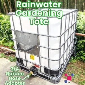 1000 Litre Rainwater Gardening IBC Tote With 3/4 Inch Garden Hose Adapter