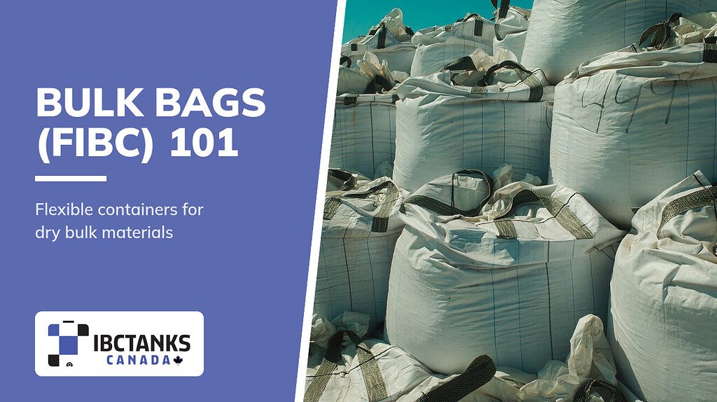 A Guide to Flexible Intermediate Bulk Containers - IBC Tanks Canada (Stacks of filled FIBC bulk bags)