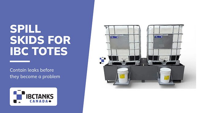 A Guide to Spill Containment Skids - IBC Tanks Canada (Spill containment skid holding two IBC totes)